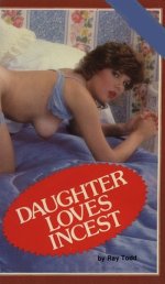 Daughter loves incest - Ray Todd.jpg