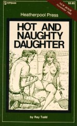 Hot And Naughty Daughter - Ray Todd.jpg