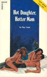 Hot Daughter, Hotter Mom - Ray Todd.jpg