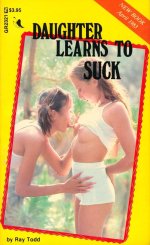 Daughter Learns To Suck - Ray Todd.jpg