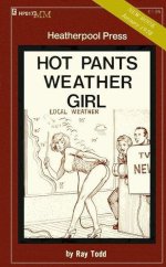 Hot Pants Weather Girl - Ray Todd.jpg