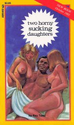 Two Horny Sucking Daughters - Ray Todd.jpg