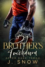Big Brother’s Touchdown_ After Dark Taboo - J. Snow.jpg