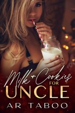 Milk and Cookies for Uncle - AR Taboo.jpg Milk and Cookies for Uncle - AR Taboo.jpg