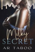 Milky Secrets - AR Taboo.jpg Milky Secrets - AR Taboo.jpg