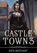 Castle Town 3 - Anya Merchant.jpg