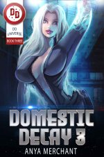 Domestic Decay 3 - Anya Merchant.jpg