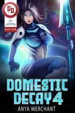 Domestic Decay 4 - Merchant, Anya.jpg
