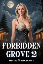 Forbidden Grove 2_ An Isekai Harem Fantasy Adventure - Anya Merchant.jpg