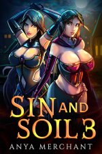 Sin and Soil 3 - Merchant, Anya.jpg