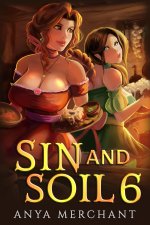 Sin and Soil 6 - Merchant, Anya.jpg