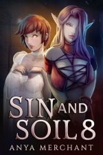 Sin and Soil 8 - Merchant, Anya.jpg