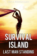 Survival Island_ Last Man Standing - Anya Merchant.jpg