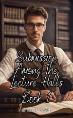 Submission Among The Lecture Halls_ Book 1 - Velvet Raine.jpg