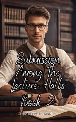 Submission Among The Lecture Halls_ Book 2 - Velvet Raine.jpg