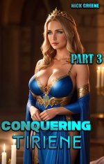 Conquering Tiriene _ Part 2 - Nick Greene.jpg