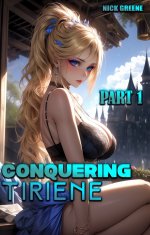 Conquering Tiriene Part I_ Book 3 of the Tiriene Series - Nick Greene.jpg