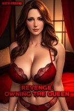Revenge_ Owning the Queen_ Part 1 - Nick Greene.jpg