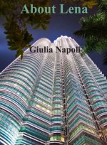 About Lena - Giulia Napoli.jpg About Lena - Giulia Napoli.jpg