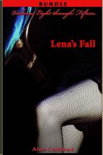 Lena's Fall_ Volumes Eight through Fifteen of Lena’s Journey - Alex Carlsbad.jpg