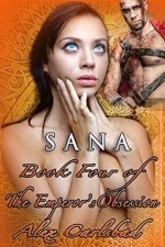 The Emperors Obsession 4 Sana - Alex Carlsbad.jpg