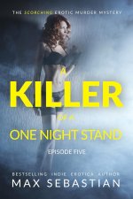 Killer of a One Night Stand_ The Complete Series_ Episode 5, A - Max Sebastian.jpg