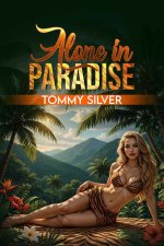 Alone In Paradise 1 - Tommy Silver.jpg