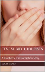 Test Subject Tourists_ A Blueberry Transformation Story - Louis Baker.jpg