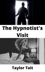 Hypnotist's Visit, The - Taylor Tait.jpg