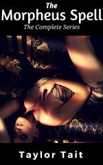 Morpheus Spell_ The Complete Series, The - Taylor Tait.jpg