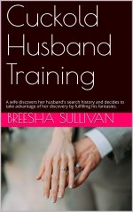 Cuckold Husband Training_ A wife discovers her husband's searchling his fantasies. (The Cuckol...jpg