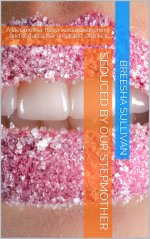 Seduced by our Stepmother_ A stepmother has a sexual awakening and seduces her unrelated step ...jpg