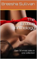 Taboo Anthology_ Over 50 erotic tales in one collection, The - Breesha Sullivan.jpg