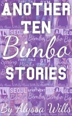 Another Ten Bimbo Stories - Alyssa Wills.jpg