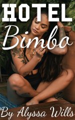 Hotel Bimbo (Ten More Bimbo Stories Book 8) - Alyssa Wills.jpg
