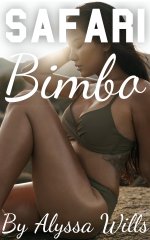Safari Bimbo (Another ten bimbo stories Book 8) - Alyssa Wills.jpg