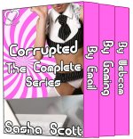 Corrupted_ The Complete Series - Sasha Scott.jpg Corrupted_ The Complete Series - Sasha Scott.jpg