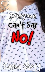Everyone Can't Say No (The Yes Ring Book 4) - Sasha Scott.jpg Everyone Can't Say No (The Yes Ring Book 4) - Sasha Scott.jpg