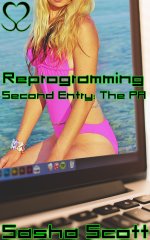 Reprogramming_ Second Entry_ The PA (Computer Warp Book 2) - Sasha Scott.jpg Reprogramming_ Second Entry_ The PA (Computer Warp Book 2) - Sasha Scott.jpg