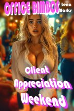 Office Bimbos_ Client Appreciation Weekend - Lena Marks.jpg