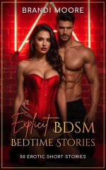 50 Explicit BDSM Bedtime Stories_ Erotica for Women - Brandi Moore, Vivienne Blue.jpg
