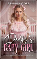 Daddy's Baby Girl_ 20 DDLG ABDL Age Play Erotica Stories - Daddy Dom, Age Regression, Adult Ba...jpg