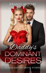 Daddy's Dominant Desires_ 15 DDLG Age Play Erotic Stories_ ErotL, Age Regression, Stepdad, Tab...jpg