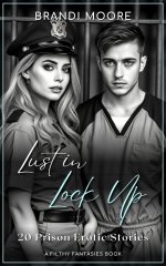 Lust in Lock Up_ 20 Prison Erotic Stories - Brandi Moore, Vivienne Blue.jpg Lust in Lock Up_ 20 Prison Erotic Stories - Brandi Moore, Vivienne Blue.jpg