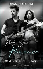 Rock Star Romance_ 20 Musician Erotic Stories (Filthy Fantasies) - Brandi Moore, Vivienne Blue.jpg Rock Star Romance_ 20 Musician Erotic Stories (Filthy Fantasies) - Brandi Moore, Vivienne Blue.jpg