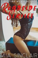 Roadside Service_ First Time MFMM Menage - Mia Sinclair.jpg