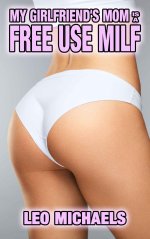 My Girlfriend's Mom Is A Free Use MILF_ OLDER WOMAN YOUNGER MAN OWYM MATURE WOMAN AGE GAP EROT...jpg
