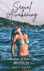 Sexual Awakening - A Collection Of Four Erotic Novella For Women (Sexual Awakening Collection)...jpg