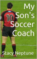 My Son's Soccer Coach (Bareback) - Stacy Neptune.jpg
