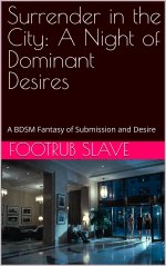 Surrender in the City_ A Night of Dominant Desires_ A BDSM Fantasy of Submission and Desire - ...jpg